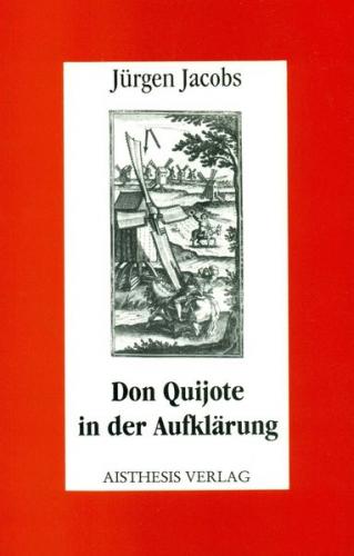 Don Quijote in der Aufklärung 