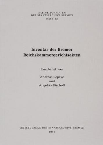 Inventar der Bremer Reichskammergerichtsakten 
