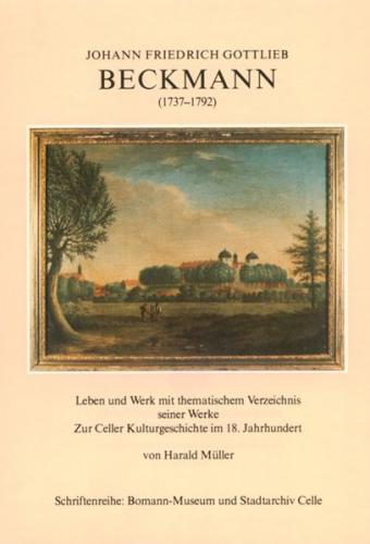 Johann Friedrich Gottlieb Beckmann (1737-1792) 