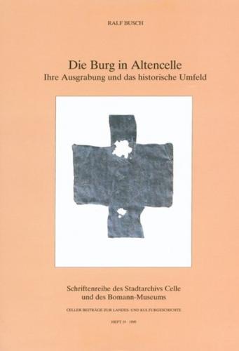 Die Burg in Altencelle 