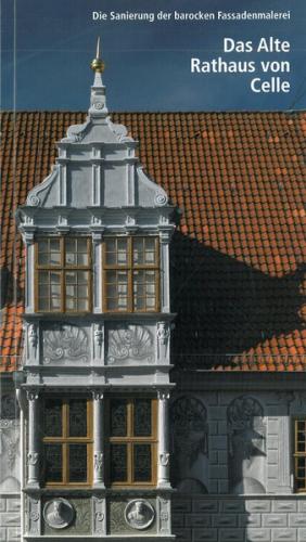 Das Alte Rathaus von Celle 