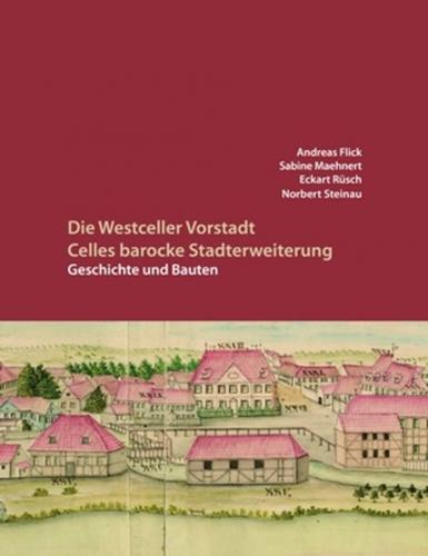Die Westceller Vorstadt 
