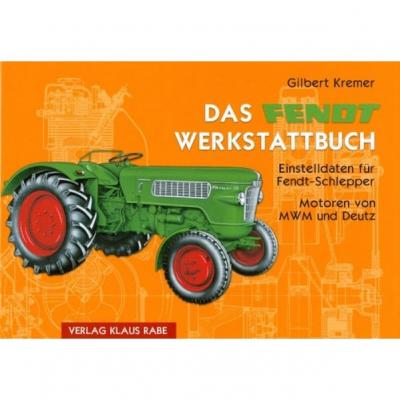 Das Fendt Werkstattbuch 