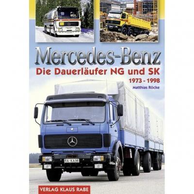 Mercedes-Benz - Die Dauerläufer NG und SK 1973 - 1998 