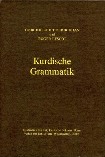 Kurdische Grammatik /Kurmançi-Dialekt 