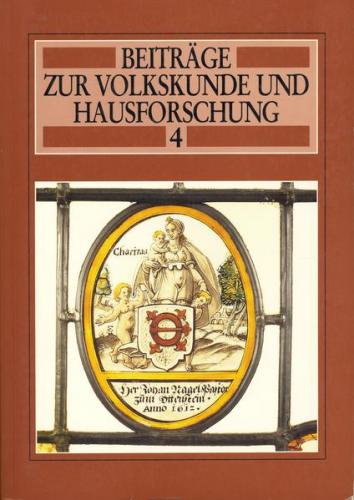 Beiträge zur Volkskunde und Hausforschung 