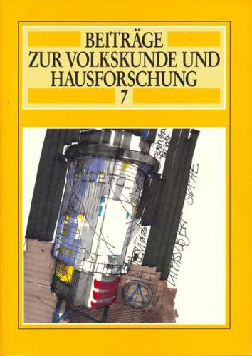 Beiträge zur Volkskunde und Hausforschung 