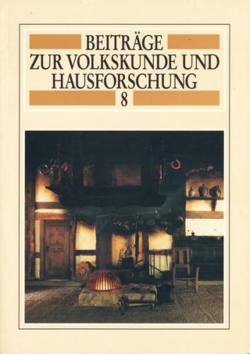 Beiträge zur Volkskunde und Hausforschung 