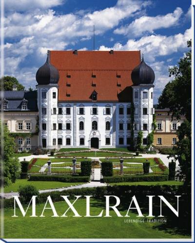 Maxlrain - Lebendige Tradition 