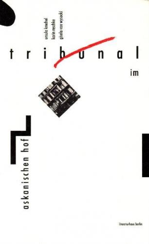 Tribunal im Askanischen Hof 