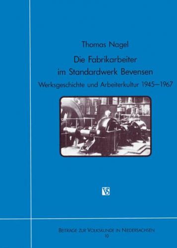 Die Fabrikarbeiter im Standardwerk Bevensen 