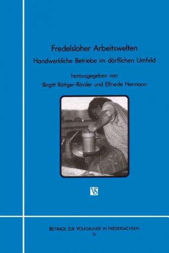 Fredelsloher Arbeitswelten 