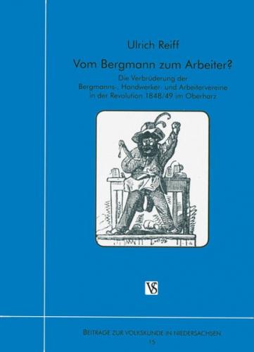 Vom Bergmann zum Arbeiter 
