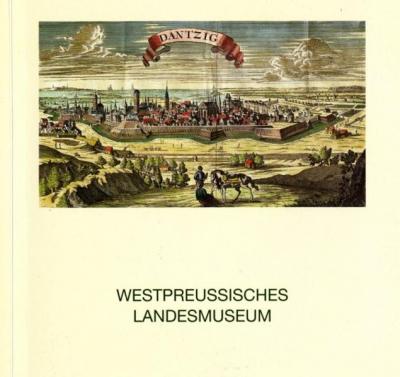 25 Jahre Westpreussisches Landesmuseum 1975 - 2000 