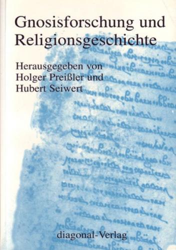 Gnosisforschung und Religionsgeschichte 