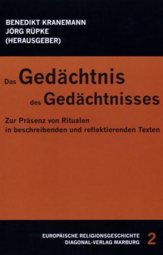 Das Gedächtnis des Gedächtnisses 