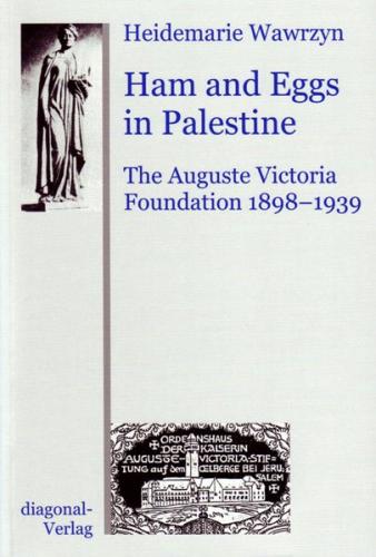 Ham and Eggs in Palestine 