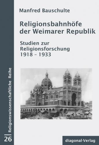 Religionsbahnhöfe der Weimarer Republik 
