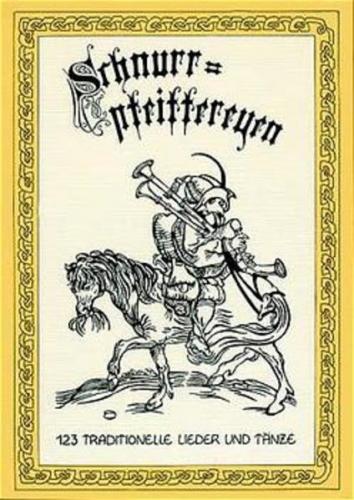 Schnurrpfeiffereyen - Band 1 