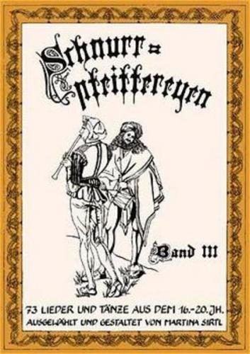 Schnurrpfeiffereyen - Band 3 