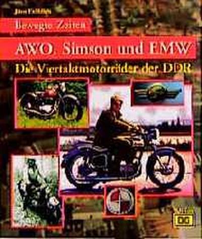 AWO, Simson und EMW 