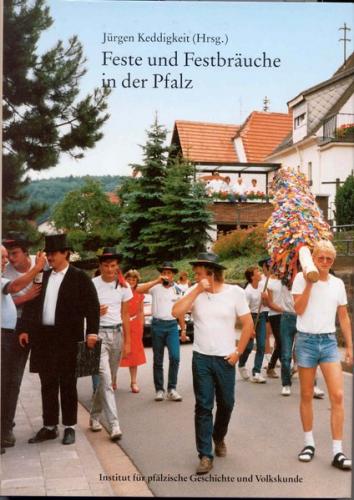 Feste und Festbräuche in der Pfalz 