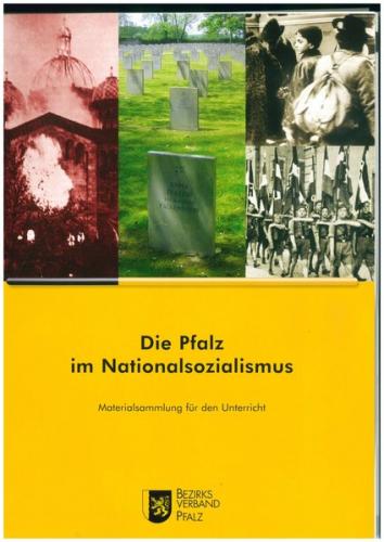 Die Pfalz im Nationalsozialismus 