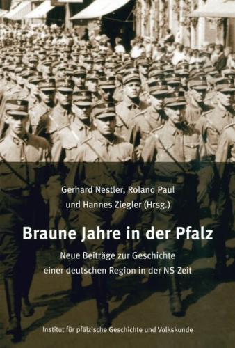 Braune Jahre in der Pfalz 