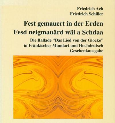 Fest gemauert in der Erden... Oder: Fesd neigmauärd wäi a Schdaa... 