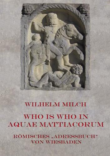 WHO IS WHO IN AQUAE MATTIACORUM 