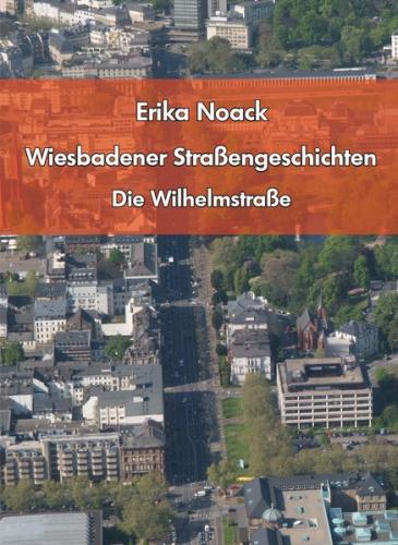Wiesbadener Straßengeschichten 