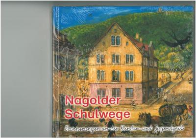 Nagolder Schulwege 