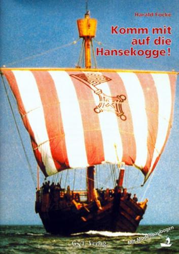 Komm mit auf die Hanse-Kogge! 