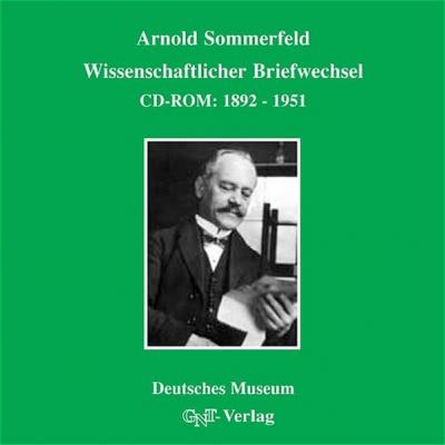 Arnold Sommerfeld: Wissenschaftlicher Briefwechsel (Audio-Mp3) 