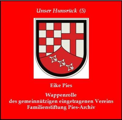 Wappenrolle des gemeinnützigen eingetragenen Vereins Familienstiftung Pies-Archiv, Forschungszentrum Vorderhunsrück (Audio-Mp3) 