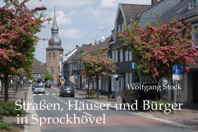 Straßen, Häuser und Bürger in Sprockhövel 