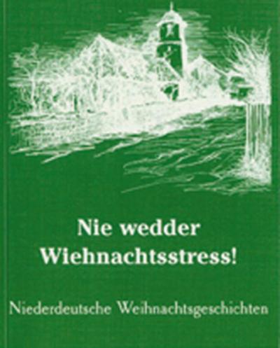 Nie wedder Wiehnachtsstress 
