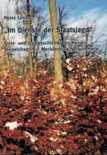 Im Dienste der Staatsjagd 