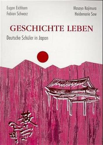 Geschichte leben 