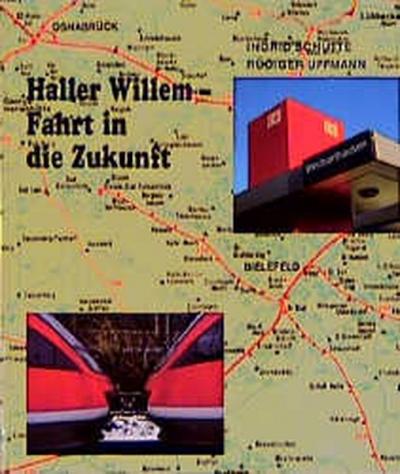 Haller Willem - Fahrt in die Zukunft 