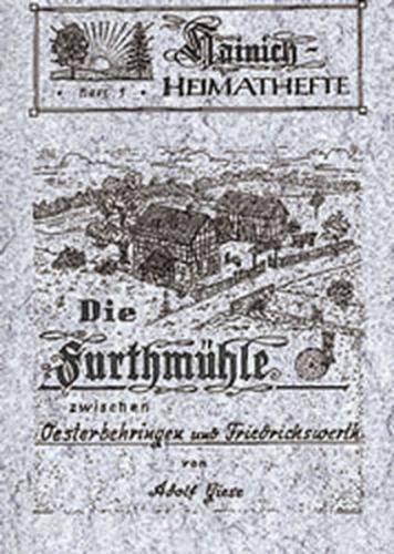 Die Furthmühle zwischen Oesterbehringen und Friedrichswerth 