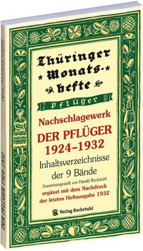 Nachschlagewerk – DER PFLÜGER 1924–1932 – Inhaltsverzeichnis der 9 Bände – 