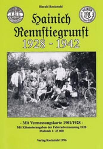 Hainich - Rennstiegrunst 1928-1942 