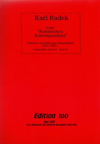 Ausgewählte Schriften / Karl Radek in der "Russischen Korrespondenz" 