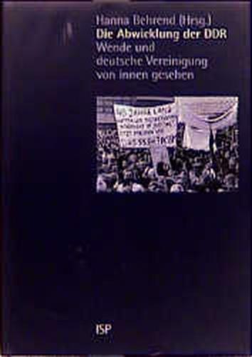 Die Abwicklung der DDR 