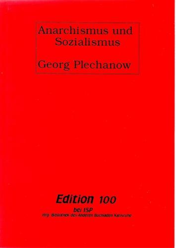 Anarchismus und Sozialismus 