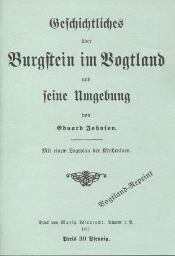 Geschichtliches über den Burgstein im Vogtland 