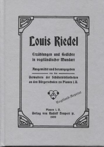 Erzählungen und Gedichte in Vogtländischer Mundart 