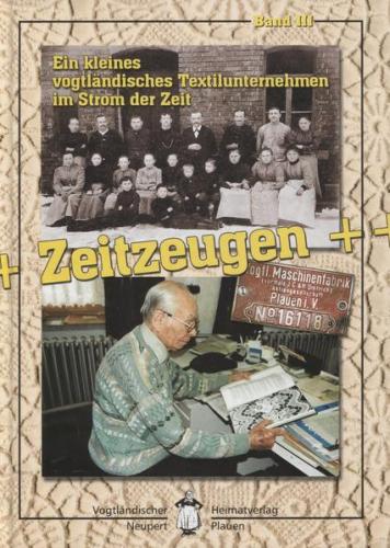 Zeitzeugen. Band III 