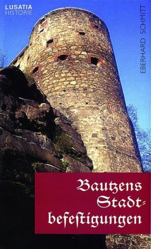 Bautzens Stadtbefestigung 